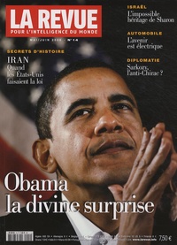 Béchir Ben Yahmed - La revue pour l'intelligence du monde N° 14, Mai-Juin 2008 : Obama, la divine surprise.