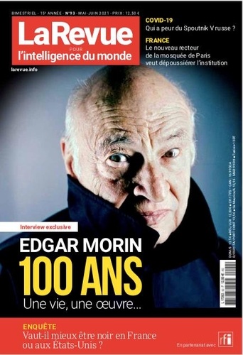 Béchir Ben Yahmed - La revue pour l'intelligence du monde N° 93, mai-juin 2021 : Edgar Morin - 100 ans de passion.