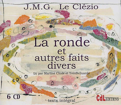 La ronde et autres faits divers de JeanMarieGustave Le Clézio Livre