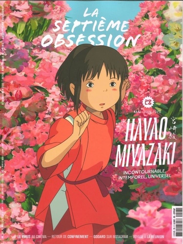 Thomas Aïdan - La septième obsession N° 28, mai-juin 2020 : Hayao Miyazaki - Incontournable, intemporel, universel.