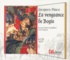 Jacques Pince - La vengeance de Bogis. 6 CD audio