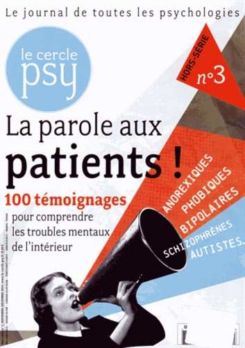 Jean-François Marmion - Le Cercle Psy Hors-série N° 3, Novembre-décembre 2014 : La parole aux patients !.