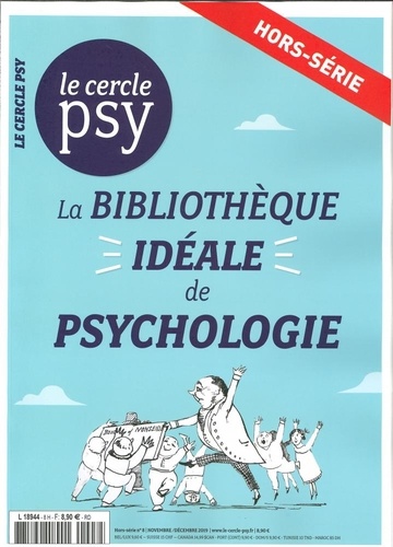  Sciences humaines - Le Cercle Psy Hors-série N° 8, octobre 2019 : La bibliothèque idéale de la psychologie.