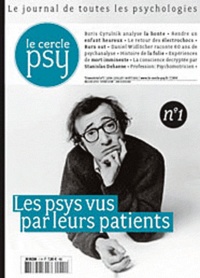 Jean-François Marmion - Le Cercle Psy N° 1, juin-juillet-a : Les psys vus par leurs patients.
