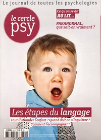 Jean-François Marmion - Le Cercle Psy N° 26, septembre-octobre-novembre 2017 : Les étapes du langage.