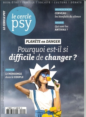  Sciences humaines - Le Cercle Psy N° 34, septembre-octobre-novembre 2019 : Planète en danger.