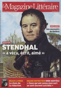 Stendhal "a vécu, écrit, aimé"