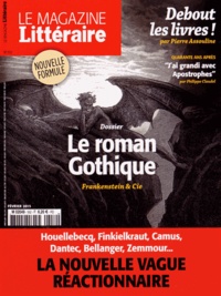 François Angelier - Le Magazine Littéraire N° 552, Février 2014 : Le roman gothique.