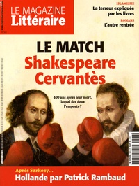 Robert Kopp - Le Magazine Littéraire N° 563, Janvier 2016 : Le match Shakespeare-Cervantès - 400 ans après leur mort, lequel des deux l'emporte ?.