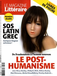 Pierre Assouline - Le Magazine Littéraire N° 569-570, juillet-août 2016 : Le post-humanisme.
