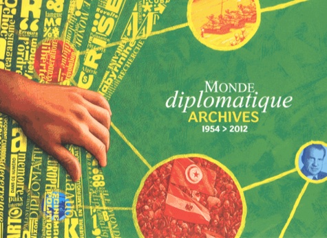  Le Monde Diplomatique - Le Monde diplomatique - Archives 1954-2012 Tous les articles depuis la création du journal. 1 DVD