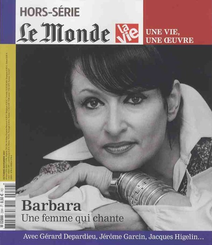 Le Monde Hors-série N° 36, Octobre-novembre 2017 Barbara. Une femme qui chante