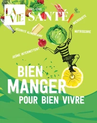 L'alimentation, comment elle influence nos vies