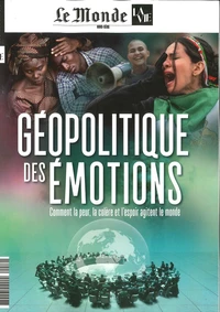 Géopolitique des émotions
