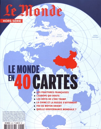  Le Monde - Le Monde. Hors-série N° 56, avril-juin 2017 : Le monde en 40 cartes.