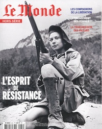 Michel Lefebvre-Peña - Le Monde. Hors-série N°66, mai 2019 : L'esprit de résistance.