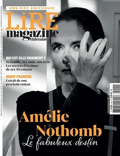  Sophia Publications - Le Nouveau Magazine Littéraire Hors-série N° 37, juillet 2022 : Amélie Nothomb - Le fabuleux destin.