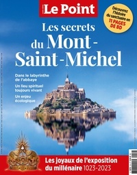 Etienne Gernelle - Le Point. Hors-série Hors-série N° 10, mai-juin 2023 : Les secrets du Mont-Saint-Michel.