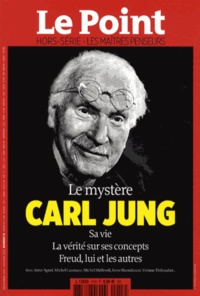Catherine Golliau - Le Point hors-série - Les Maîtres penseurs N° 13, Décembre 2012 - Janvier 2013 : Le mystère Carl Jung.