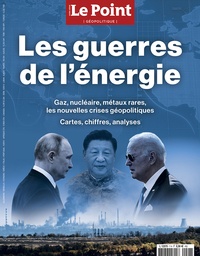 Luc de Barochez - Le Point. Hors-série N° 7, décembre 2022-janvier 2023 : Les guerres de l'énergie.