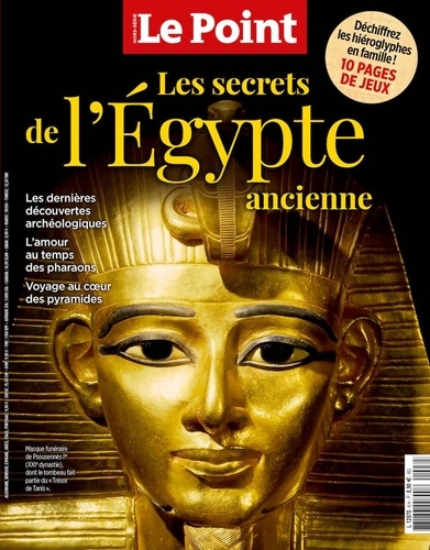  Le Point - Le Point. Hors-série N° 8, décembre 2022-janvier 2023 : Les secrets de l'Egypte ancienne.