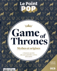 Phalène de La Valette - Le Point POP Hors-série N°5, mars-avril 2019 : Game of Thrones - Mythes et origines.