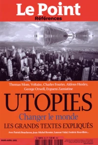 Utopies : changer le monde