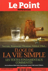 Eloge de la vie simple
