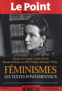 Catherine Golliau - Le Point Références N° 73, Mai-juin 2018 : Féminismes - Les textes fondamentaux.