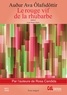 Audur Ava Olafsdottir - Le rouge vif de la rhubarbe. 1 CD audio MP3
