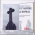Jacques Chessex - Le vampire de Ropraz. 1 CD audio MP3