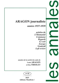 Les annales de la société des amis de Louis Aragon et Elsa Triolet N° 27