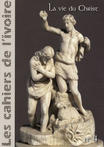  Illustria - Les cahiers de l'ivoire N° 4 : La vie du Christ.