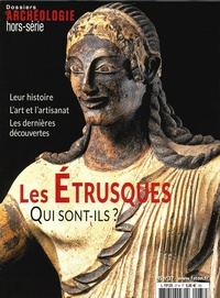  Collectif - Les Dossiers d'Archéologie Hors-série N° 37, décembre 2019 : Les Etrusques.