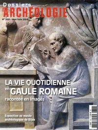 La vie quotidienne en Gaule romaine racontée en images