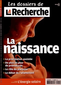Luc Allemand - Les dossiers de la Recherche N° 1, Décembre 2012 : La naissance.