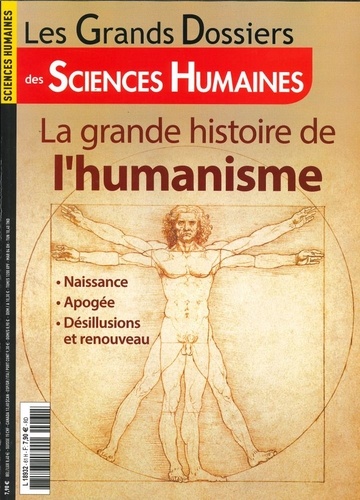 Nicolas Journet - Les Grands Dossiers des Sciences Humaines N° 61, décembre 2020/janvier-février 2021 : La grande histoire de l'humanisme.