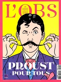  L'Obs - Les Hors-série de l'Obs Hors-série N° 112, octobre 2022 : Proust pour tous.