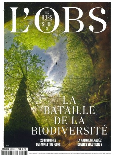  L'Obs - Les Hors-série de l'Obs N° 109, juillet 2021 : Bataille de la biodiversité.