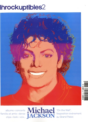 Pierre Siankowski - Les Inrockuptibles 2 N° 84, novembre 2018 : Michael Jackson.
