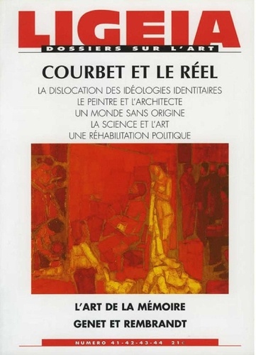  Ligeia - Ligeia N° 41 : Courbet et le réel.