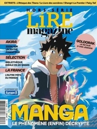  Lire - Lire Hors-série, janvier 2022 : Manga, le phénomène (enfin) décrypté.