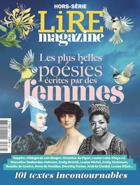  Lire Magazine - Lire Hors-série, mars 2024 : Les plus belles poésies écrites par des femmes.
