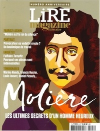 Jean-Jacques Augier - Lire magazine littéraire. Les classiques N° 8, février 2022 : Molière, les ultimes secrets d'un homme heureux.