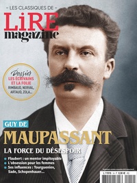 Alexis Brocas - Lire magazine littéraire. Les classiques N° 14, septembre 2023 : Maupassant - La force du désespoir.