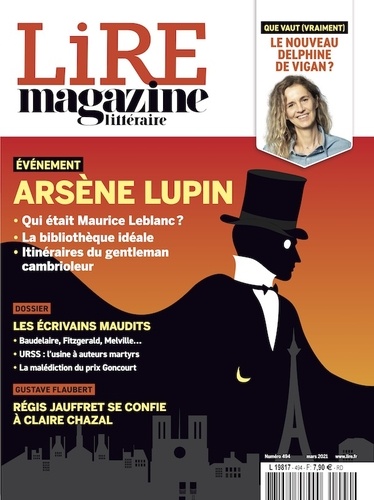 Baptiste Liger et Alexis Brocas - Lire N° 494, mars 2021 : Arsène Lupin - Les écrivains maudits.