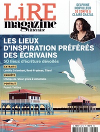 Baptiste Liger - Lire N° 497, juin 2021 : Les lieux d'inspiration préférés des écrivains.