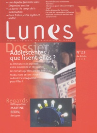 Hélène Berder et Félicie Dubois - Lunes N° 23, Avril-Juin 2003 : Adolescentes : que lisent-elles?.