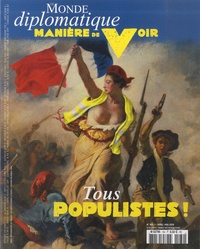 Pierre Rimbert - Manière de voir N° 164, Avril-mai 2019 : Tous populistes !.