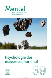 Psychologie des masses aujourd'hui